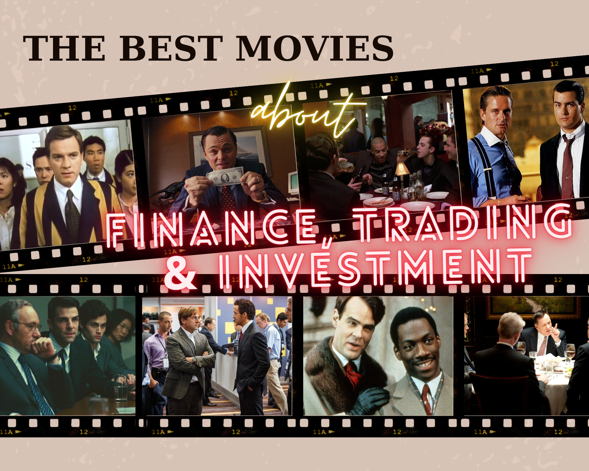 What to Watch? - Movies about Finance, Trade and Investment