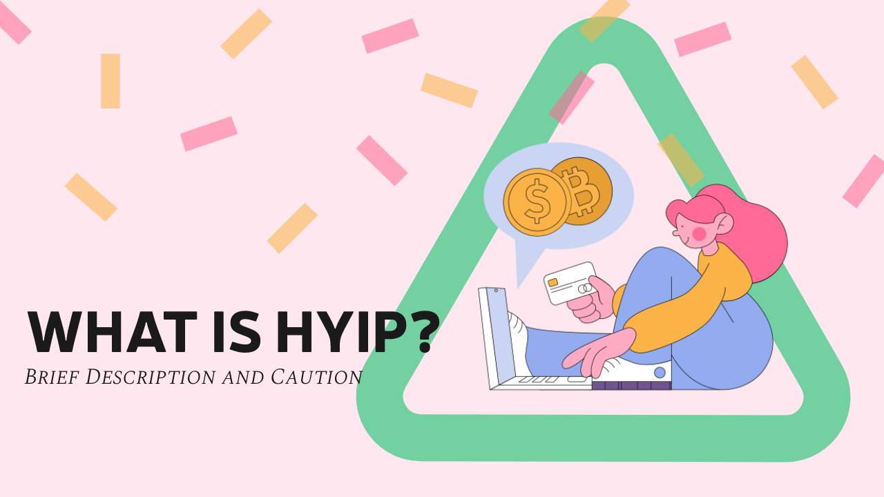 What Is HYIP?